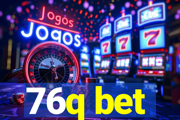 76q bet